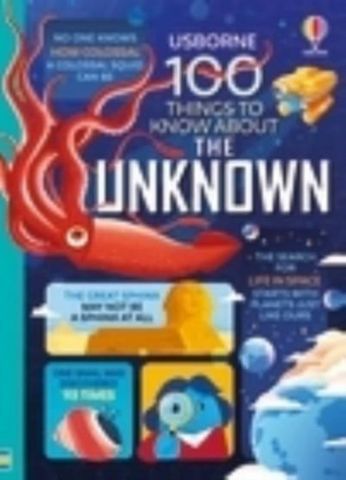 100 Things to Know About the Unknown - Jerome Martin - 9781803705286
