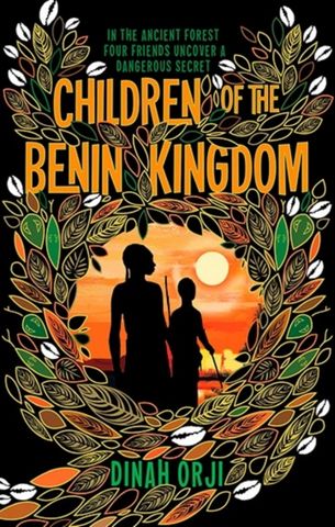 Children of the Benin Kingdom - Dinah Orji - 9781999336332