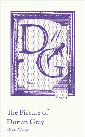 The Picture of Dorian Gray: A-level set text student edition (Collins Classroom Classics) - Oscar Wilde - 9780008465414