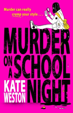 Murder on a School Night - Kate Weston - 9780008540968