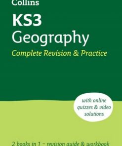 KS3 Geography All-in-One Complete Revision and Practice: Ideal for Years 7