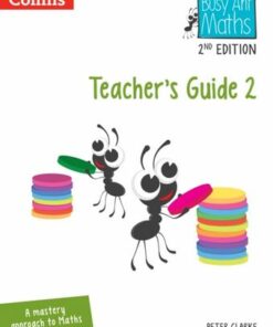 Busy Ant Maths 2nd Edition - Teacher's Guide 2 - Jo Power - 9780008613235