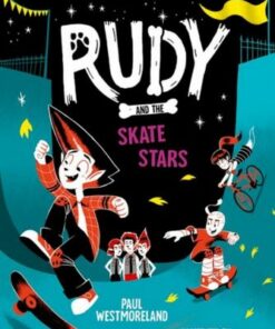 Rudy and the Skate Stars - Paul Westmoreland - 9780192782557
