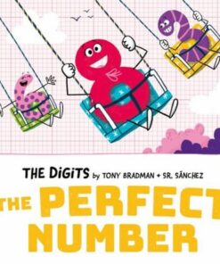 The Digits: The Perfect Number - Tony Bradman - 9780192783653