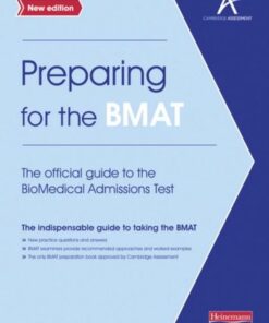 Preparing for the BMAT:  The official guide to the Biomedical Admissions Test New Edition -  - 9780435046873
