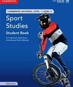 Cambridge National in Sport Studies Student Book with Digital Access (2 Years): Level 1/Level 2 - Carl Attwood - 9781009119740