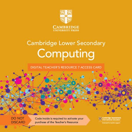 Cambridge Lower Secondary Computing Digital Teacher's Resource 7 Access Card - Victoria Ellis - 9781009297103