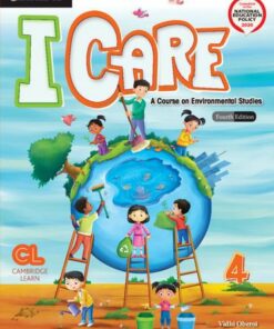 I Care Level 4 Student's Book Android APP: A Course on Environmental Studies - Vidhi Oberoi - 9781108919357