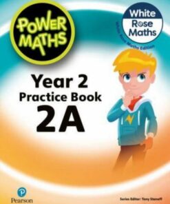 Power Maths 2nd Edition Practice Book 2A - Tony Staneff - 9781292419398