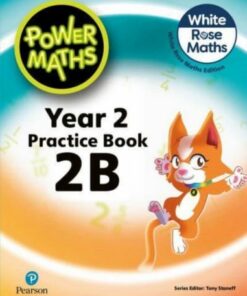 Power Maths 2nd Edition Practice Book 2B - Tony Staneff - 9781292419404