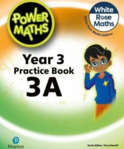 Power Maths 2nd Edition Practice Book 3A - Tony Staneff - 9781292419428