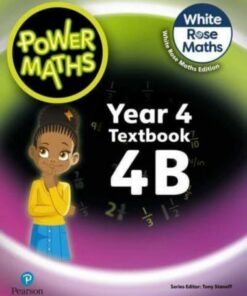 Power Maths 2nd Edition Textbook 4B - Tony Staneff - 9781292419558