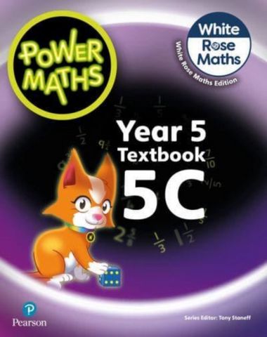 Power Maths 2nd Edition Textbook 5C (White Rose Maths edition) 1 Power Maths 2nd Edition Textbook 5C - Tony Staneff - 9781292419596