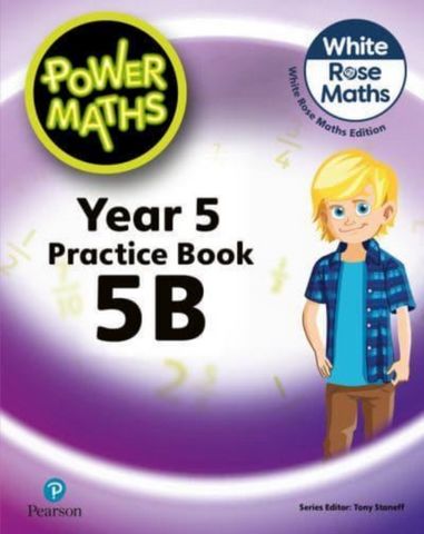 Power Maths 2nd Edition Practice Book 5B (White Rose Maths edition) 1 Power Maths 2nd Edition Practice Book 5B - Tony Staneff - 9781292419626