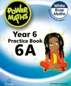 Power Maths 2nd Edition Practice Book 6A - Tony Staneff - 9781292419640