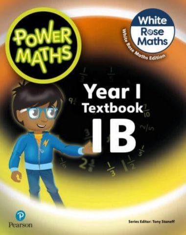 Power Maths 2nd Edition Textbook 1B (White Rose Maths edition) 1 Power Maths 2nd Edition Textbook 1B - Tony Staneff - 9781292419688