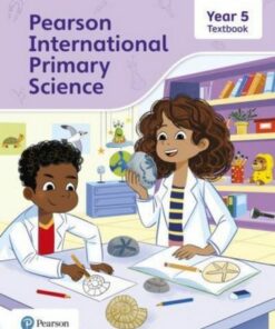 Pearson International Primary Science Textbook Year 5 - Lesley Butcher - 9781292433301