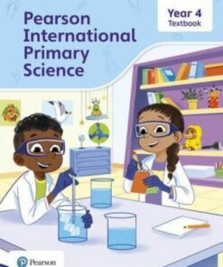 Pearson International Primary Science Textbook Year 4 - Lesley Butcher - 9781292433417