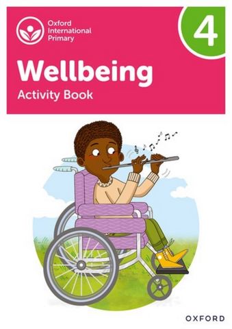 Oxford International Primary Wellbeing: Activity Book 4 - Adrian Bethune - 9781382036153