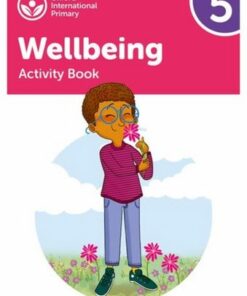 Oxford International Primary Wellbeing: Activity Book 5 - Adrian Bethune - 9781382036160
