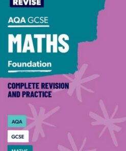 Oxford Revise: AQA GCSE Mathematics: Foundation - Naomi Bartholomew-Millar - 9781382039826
