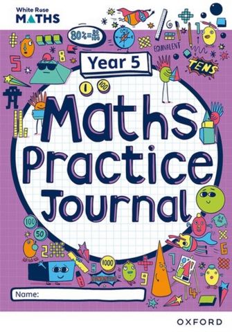 White Rose Maths Practice Journals Year 5 Workbook: Single Copy - Caroline Hamilton - 9781382044783