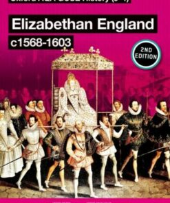 Oxford AQA GCSE History (9-1): Elizabethan England c1568-1603 Student Book Second Edition - Aaron Wilkes - 9781382045155