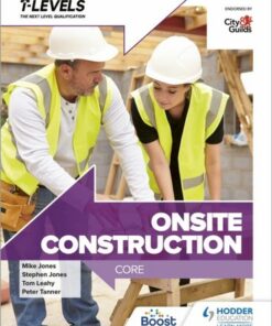 Onsite Construction T Level: Core - Peter Tanner - 9781398332904