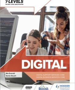 Digital T Level: Digital Support Services and Digital Business Services (Core) - Sonia Stuart - 9781398346796