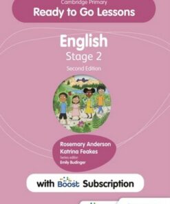 Cambridge Primary Ready to Go Lessons for English 2 Second edition with Boost Subscription - Rosemary Anderson - 9781398351608