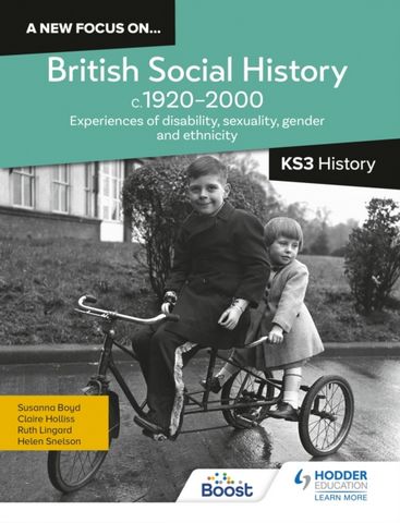 A new focus on...British Social History, c.1920-2000 for KS3 History: 1 A new focus on...British Social History