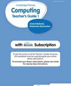 Cambridge Primary Computing Teacher's Guide Stage 1 with Boost Subscription - Anand Maharaj - 9781398368125