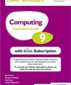 Cambridge Lower Secondary Computing 9 Teacher's Guide with Boost Subscription - Tristan Kirkpatrick - 9781398369818