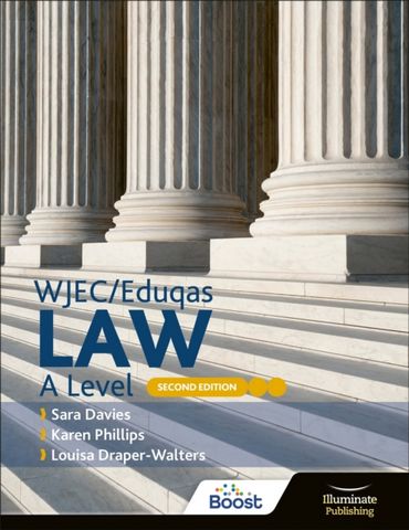 WJEC/Eduqas Law A Level: Second Edition - Sara Davies - 9781398379503
