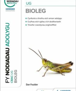 Fy Nodiadau Adolygu: CBAC Bioleg UG (My Revision Notes: WJEC/Eduqas AS/A-Level Year 1 Biology) - Dan Foulder - 9781398386068