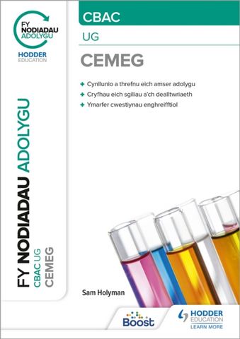 Fy Nodiadau Adolygu: CBAC Cemeg UG (My Revision Notes: WJEC/Eduqas AS/A-Level Year 1 Chemistry) - Sam Holyman - 9781398386082