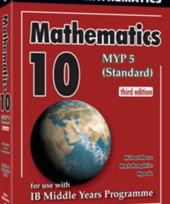 Mathematics 10 (MYP 5 Standard) (3rd Edition) - Michael Haese - 9781922416360