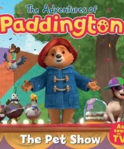 The Adventures of Paddington: Pet Show - HarperCollins Children's Books - 9780008568085