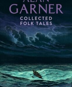 Collected Folk Tales - Alan Garner - 9780008602772