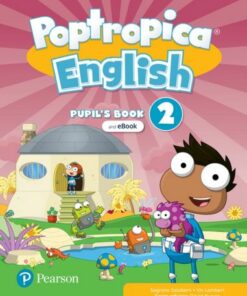 Poptropica English Level 2 Pupil's Book and eBook with Online Practice and Digital Resources -  - 9781292392639