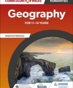 Curriculum for Wales: Geography for 11-14 years - Stephanie Robinson - 9781398349971