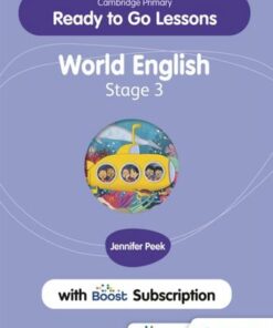 Cambridge Primary Ready to Go Lessons for World English 3 with Boost Subscription - Jennifer Peek - 9781398351677