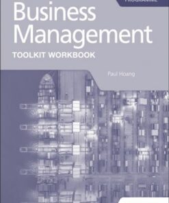 Business Management Toolkit Workbook for the IB Diploma - Paul Hoang - 9781398358409
