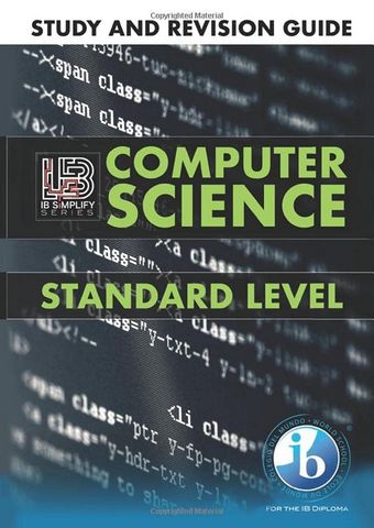 IB Simplify Computer Science SL - IB Simplify - 9781696856393
