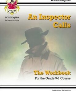 GCSE English - An Inspector Calls Workbook (includes Answers) - CGP Books - 9781782947769