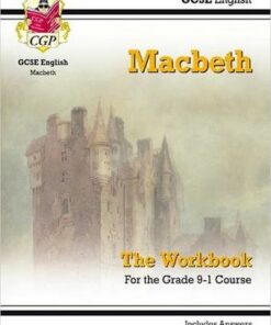 GCSE English Shakespeare - Macbeth Workbook (includes Answers) - CGP Books - 9781782947776