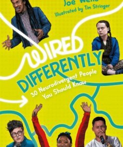 Wired Differently - 30 Neurodivergent People You Should Know - Joe Wells - 9781787758421