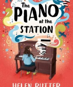 The Piano at the Station - Helen Rutter - 9781800902183