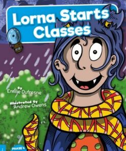Lorna Starts Classes - Emilie Dufresne - 9781801559959