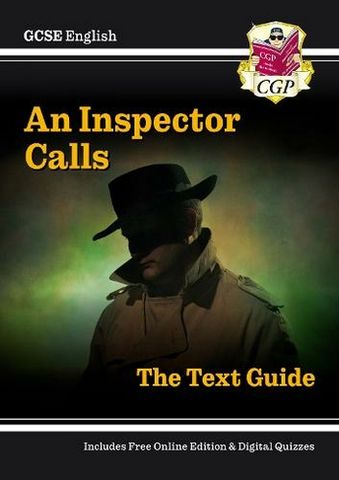 GCSE English Text Guide - An Inspector Calls includes Online Edition & Quizzes - CGP Books - 9781841461151